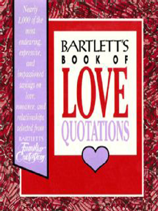 Title details for Bartlett's Book of Love Quotations by John Bartlett - Available